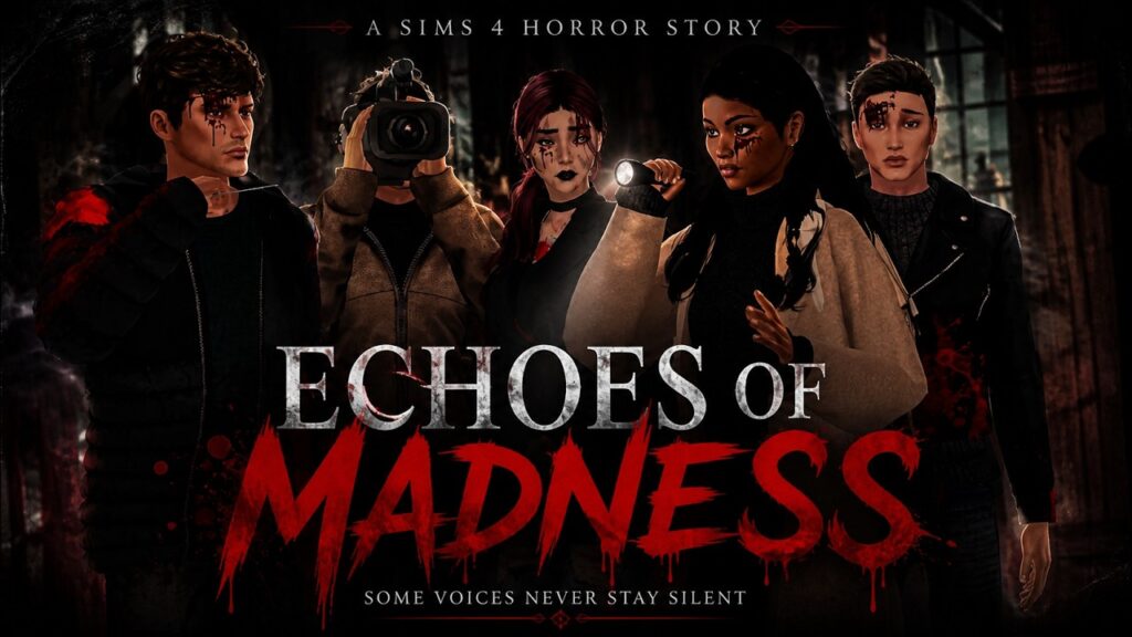 Echoes of Madness